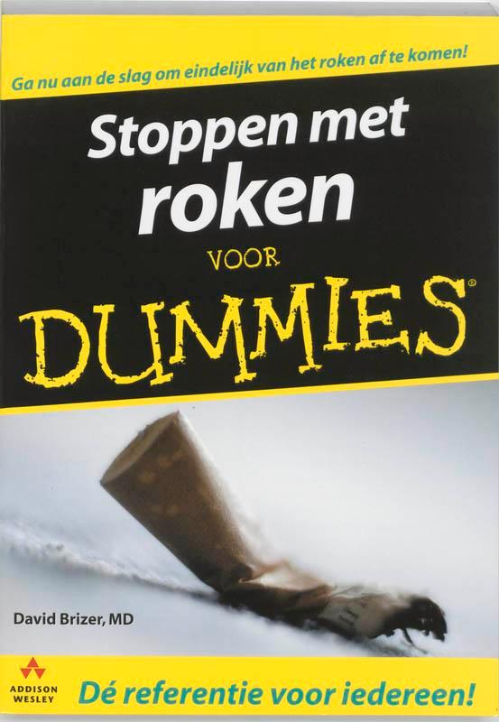 Stoppen met roken voor Dummies 9789043008815, Boeken, Wetenschap, Zo goed als nieuw, Verzenden