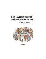 1971 CITROEN DYANE BROCHURE NEDERLANDS, Nieuw, Author