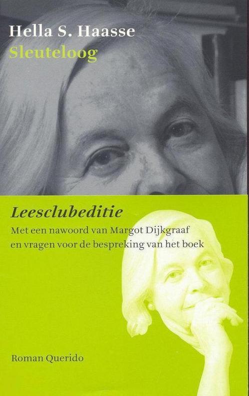 Sleuteloog 9789021467511 Hella S. Haasse, Boeken, Romans, Zo goed als nieuw, Verzenden