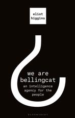 We Are Bellingcat 9781526615732 Higgins Eliot Higgins, Verzenden, Gelezen, Higgins Eliot Higgins