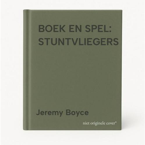 BOEK EN SPEL: STUNTVLIEGERS 9781405489058 Jeremy Boyce, Boeken, Overige Boeken, Zo goed als nieuw, Verzenden