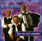 De Vrijbuiters - Voor En Met Vrienden! - CD, Cd's en Dvd's, Ophalen of Verzenden, Nieuw in verpakking