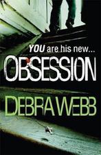 Obsession (The Faces of Evil 1) 9780755396863 Debra Webb, Verzenden, Gelezen, Debra Webb