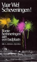 Vaar wel scheveningen 9789021803241 Adama Zylstra, Boeken, Verzenden, Gelezen, Adama Zylstra