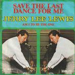 Jerry Lee Lewis - Save the last dance for me + Am I to be..., Verzenden, Nieuw in verpakking
