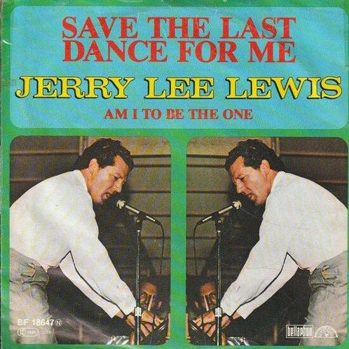 Jerry Lee Lewis - Save the last dance for me + Am I to be..., Cd's en Dvd's, Vinyl Singles, Verzenden