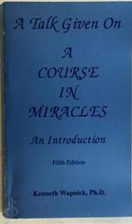 A Talk Given on a Course in Miracles, Nieuw, Verzenden