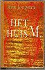 Het huis M. 9789025403270 A. Jongstra, Verzenden, Gelezen, A. Jongstra