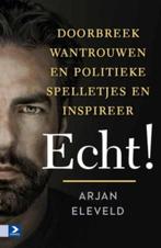 Echt - Arjan Eleveld - 9789462201576 - Paperback, Verzenden, Nieuw