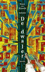 De dwaler 9789021423999 Roos van Rijswijk, Verzenden, Zo goed als nieuw, Roos van Rijswijk