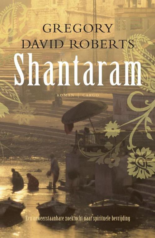 Shantaram 9789023429593 G.D. Roberts, Boeken, Romans, Gelezen, Verzenden
