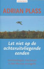LET NIET OP DE ACHTERUITVLIEGENDE EENDEN 9789057870859, Boeken, Verzenden, Zo goed als nieuw, Adrian Plass