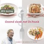 Gezond slank met Dr. Frank 9789048805280 Frank van Berkum, Boeken, Verzenden, Gelezen, Frank van Berkum