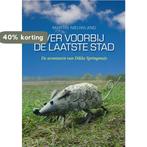 Ver voorbij de laatste stad / De avonturen van Dikke, Verzenden, Gelezen, Martin Nieuwland