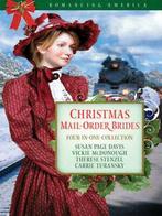 Romancing America: Christmas mail-order brides: travel the, Gelezen, Therese Stenzel, Carrie Turansky, Vickie Mcdonough, Susan Page Davis