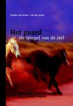 Het paard als spiegel van de ziel 9789079249091, Verzenden, Zo goed als nieuw, Nanda Van Gestel-Van der Schel