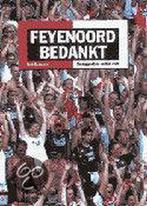 Feyenoord Bedankt! 9789058750501 R. Bormans, Verzenden, Gelezen, R. Bormans