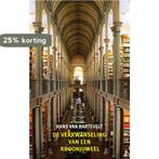 De verkwanseling van een kroonjuweel 9789062658626, Verzenden, Zo goed als nieuw, Hans van Hartevelt