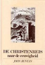 De christenreis naar de eeuwigheid 9789033100345 John Bunyan, Boeken, Gelezen, John Bunyan, H. v.d. Brink, Verzenden