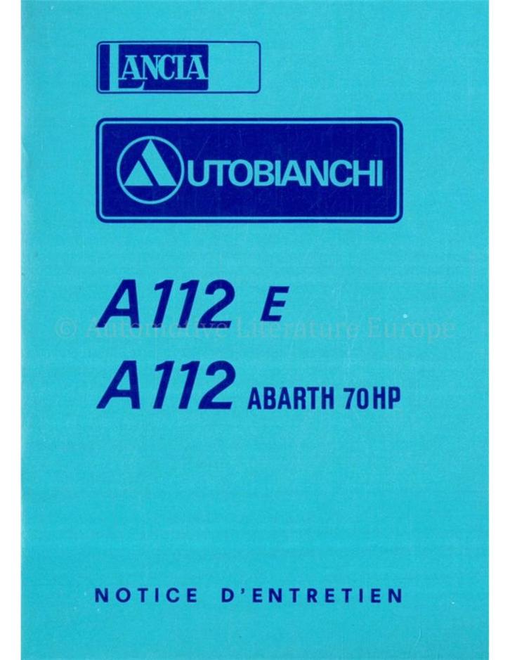 1975 AUTOBIANCHI A112 INSTRUCTIEBOEKJE FRANS, Auto diversen, Handleidingen en Instructieboekjes