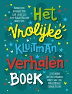 Het vrolijke Kluitman verhalen boek | 9789020623185 |, Boeken, Zo goed als nieuw, Christine Linneweever ; Jette Schröder ; Manon Sikkel