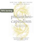 Philanthrocapitalism 9781408111529 Matthew Bishop, Verzenden, Zo goed als nieuw, Matthew Bishop