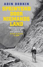 Sprintend door niemandsland 9789000380565 Adin Dobkin, Verzenden, Zo goed als nieuw, Adin Dobkin