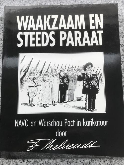 Waakzaam en steeds paraat (Frits Behrendt), Boeken, Strips | Comics, Europa, Gelezen, Verzenden