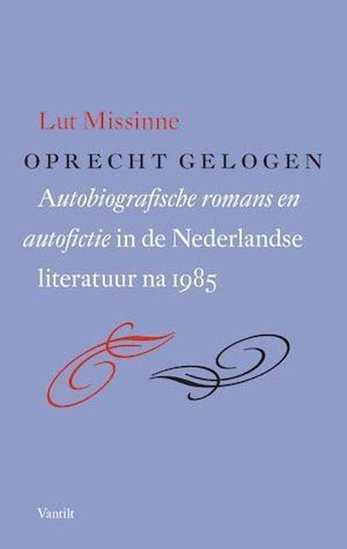 9789460041518 Oprecht gelogen Lut Missinne, Boeken, Schoolboeken, Nieuw, Verzenden