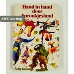 Hand in hand door sprookjesland 9789061424420 Kunst, Boeken, Verzenden, Gelezen, Kunst