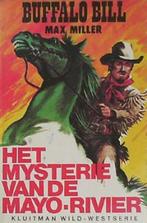 Buffalo Bill - Het mysterie van de Mayo-rivier / Kluitman, Boeken, Verzenden, Gelezen, Miller