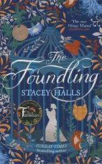 The Foundling 9781838770068 Stacey Halls, Verzenden, Zo goed als nieuw, Stacey Halls