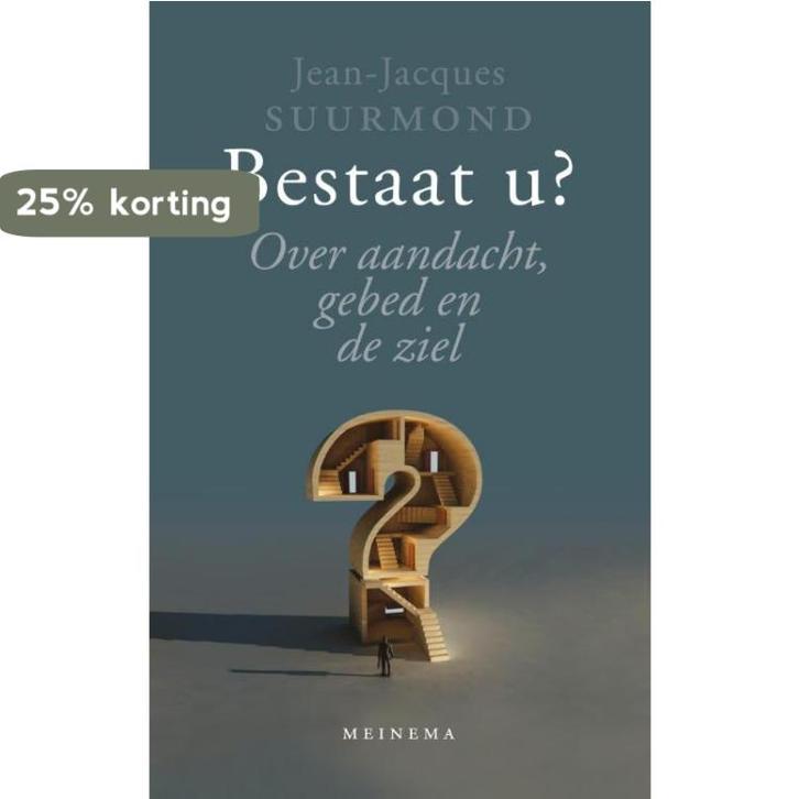 Bestaat u? 9789021143422 Jean-Jacques Suurmond, Boeken, Godsdienst en Theologie, Zo goed als nieuw, Verzenden