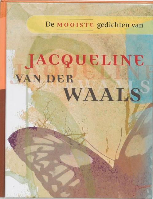 De mooiste gedichten van Jacqueline van der Waals, Boeken, Godsdienst en Theologie, Zo goed als nieuw, Verzenden