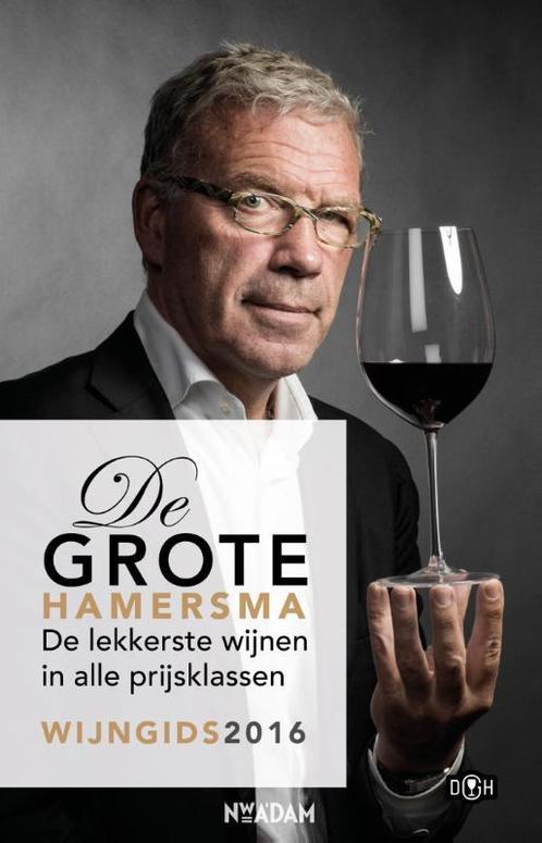 De Grote Hamersma wijngids 2016 9789046820162, Boeken, Kookboeken, Gelezen, Verzenden