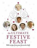 The ultimate festive feast: with recipes from your favourite, Boeken, Kookboeken, Verzenden, Gelezen