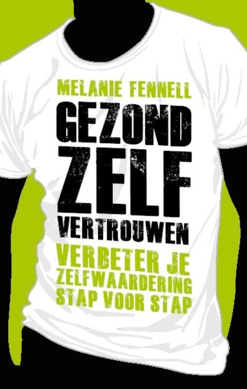 Gezond zelfvertrouwen 9789057123429 Melanie Fennell, Boeken, Psychologie, Gelezen, Verzenden