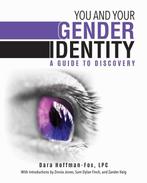 You and Your Gender Identity 9781510723054 Dara Hoffman-Fox, Verzenden, Gelezen, Dara Hoffman-Fox