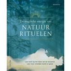 De magische energie van natuurrituelen, Boeken, Ophalen of Verzenden, Nieuw