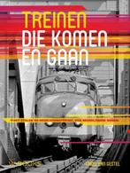 Treinen die komen en gaan 9789462581098 Carel van Gestel, Boeken, Verzenden, Zo goed als nieuw, Carel van Gestel