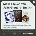 Mighty Spice Express 9781848991088 John Gregory-Smith, Verzenden, Zo goed als nieuw, John Gregory-Smith