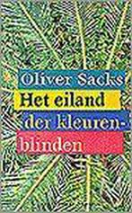EILAND DER KLEURENBLINDEN 9789029053488 Oliver Sacks, Boeken, Verzenden, Gelezen, Oliver Sacks