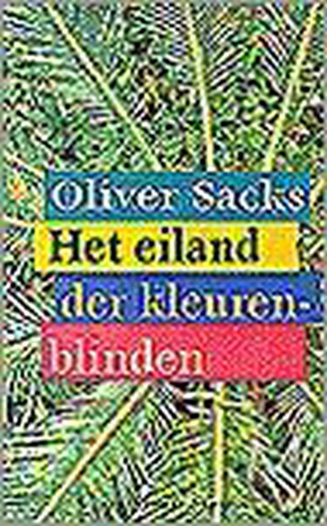 EILAND DER KLEURENBLINDEN 9789029053488 Oliver Sacks, Boeken, Wetenschap, Gelezen, Verzenden