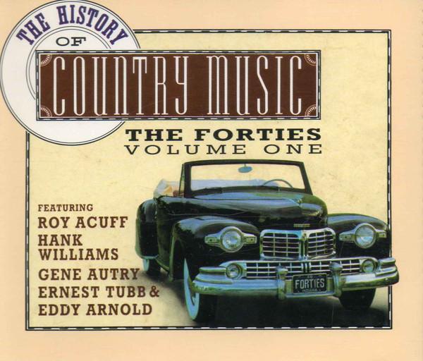 Various - The History Of Country Music: The Forties, Vol. 1, Cd's en Dvd's, Cd's | Pop, Gebruikt, Ophalen of Verzenden