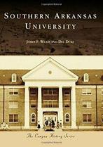 Southern Arkansas University (Campus History). Willis, Duke, James F Willis, Del Duke, Zo goed als nieuw, Verzenden