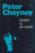 Duister is de nacht 9789022901649 Cheyney, Boeken, Verzenden, Gelezen, Cheyney