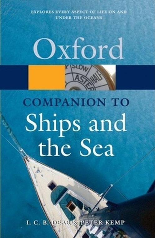 Oxf Comp Ships Sea 2E Opr:Ncs P 9780199205684 Dear, Boeken, Overige Boeken, Gelezen, Verzenden