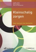 9789035235168 Kleinschalig zorgen | Tweedehands, Boeken, Verzenden, Zo goed als nieuw, Angele Jonker