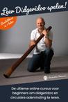 E-learning lessen Didgeridoo spelen & Circulaire Ademhaling