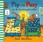 Pip en Posy en de lievelingsknuffel / Pip en Posy, Boeken, Kinderboeken | Baby's en Peuters, Verzenden, Gelezen, Axel Scheffler